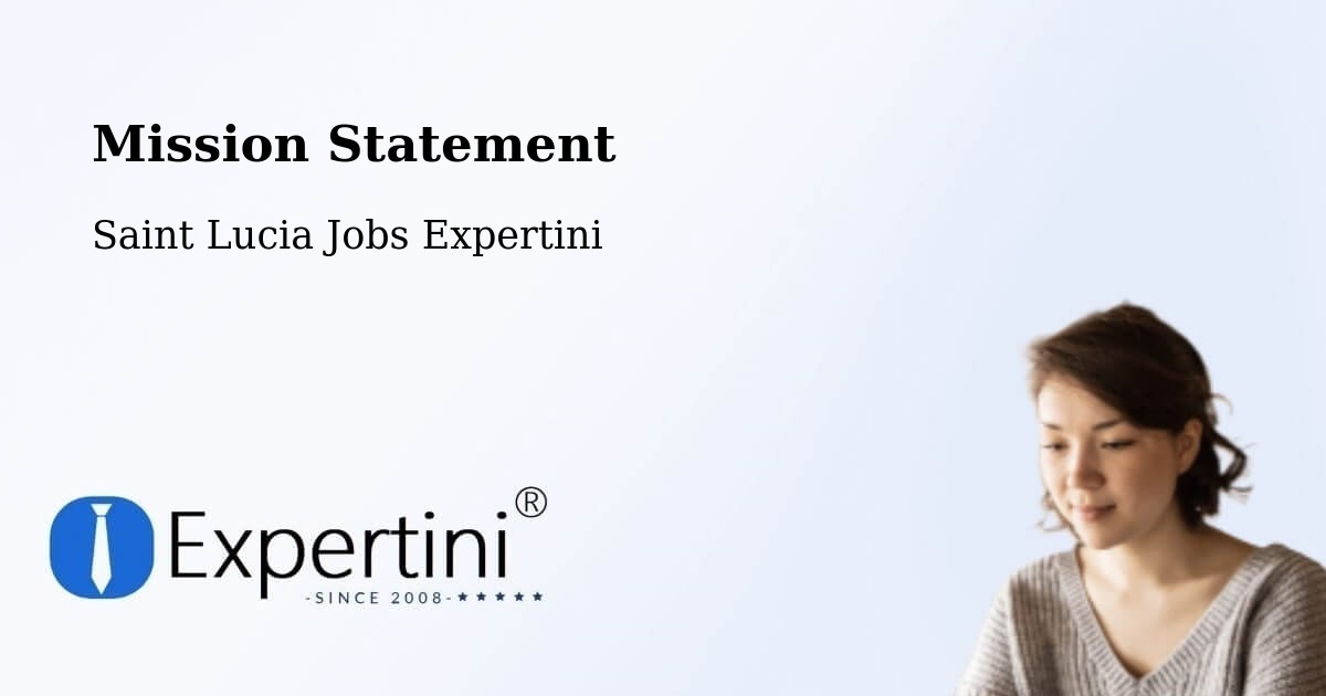 Corporate Mission – Dugard - Saint Lucia Jobs Expertini